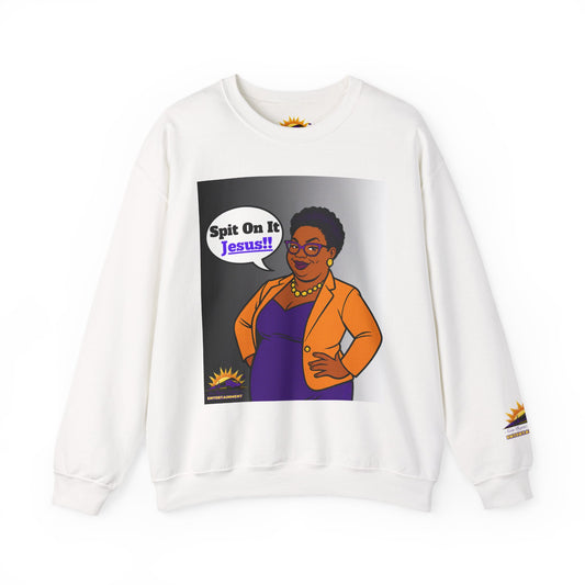 Inspirational Crewneck Sweatshirt - "Spit On It Jesus!" - Comfort Apparel for Fall & Winter